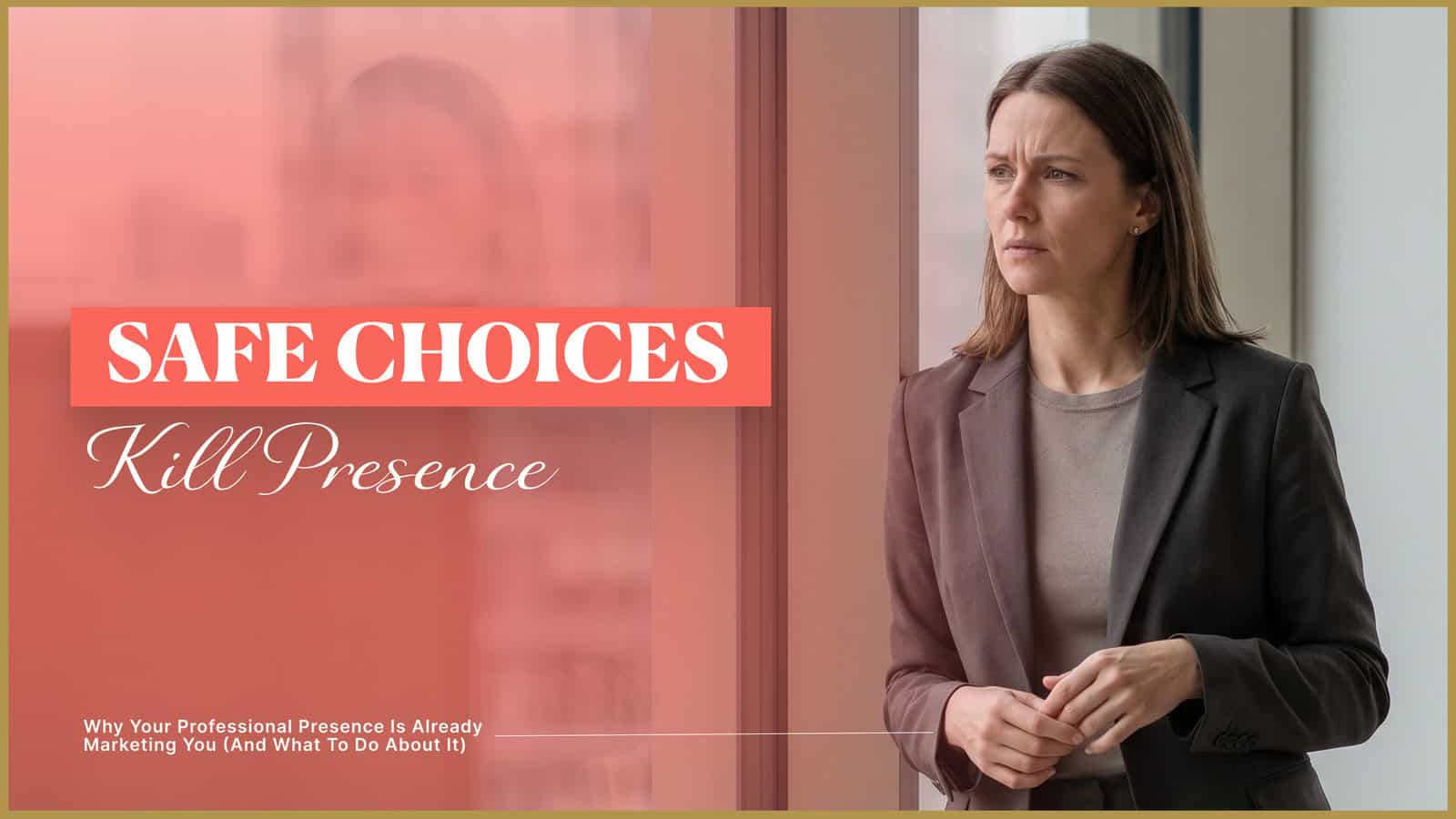 Why women attorneys struggle with professional presence - safe wardrobe choices kill presence and authority