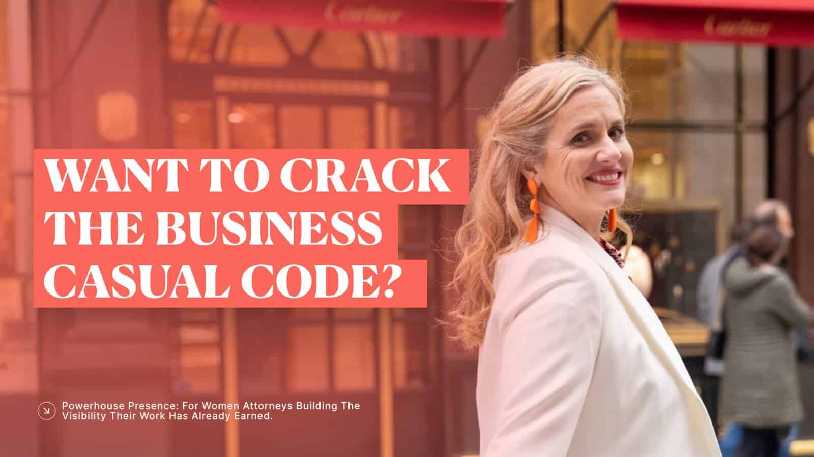 Estelle Winsett, personal stylist for women attorneys, inviting you to the Crack the Business Casual Code workshop